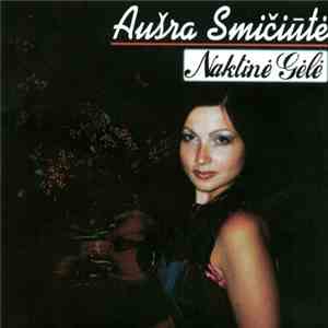 Aušra Smičiūtė - Naktinė Gėlė download flac