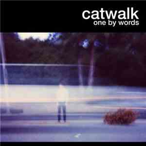 Catwalk  - One By Words download flac