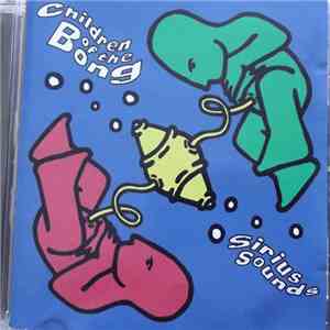 Children Of The Bong - Sirius Sounds download flac