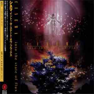 Cinema  - Into The State Of Flux download flac