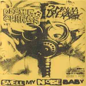 Deche-Charge / 2 Minuta Dreka - Smell My Noise Baby download flac