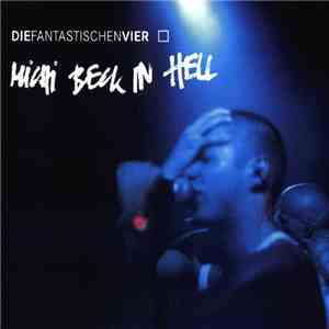 Die Fantastischen Vier - Michi Beck In Hell download flac
