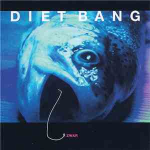 Diet Bang - Zwar download flac