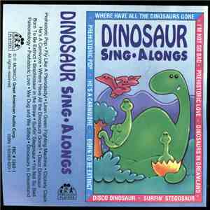 Dinosaur Sing-Alongs - Dinosaur Sing-Alongs download flac