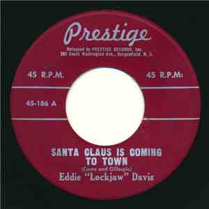Eddie "Lockjaw" Davis - Santa Claus Is Coming To Town / Christmas Song download flac