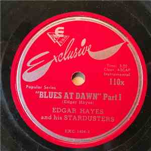 Edgar Hayes & His Stardusters - Blues At Dawn download flac