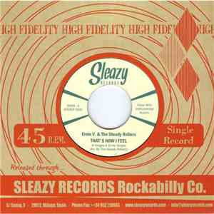 Ernie V. & The Steady Rollers - That's How I Feel / Gonna Love My Baby download flac