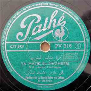 Fanfare De La Garde Noire Du Sultan - Ya Malik El Maghrebi / Hymne Cherifien download flac