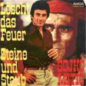 Gojko Mitic - Löscht Das Feuer / Steine Und Staub download flac