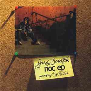 Gres / Snatch - Noc EP download flac