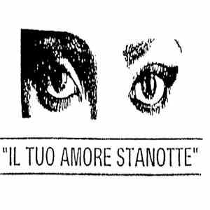 Il Tuo Amore Stanotte - Il Tuo Amore Stanotte download flac