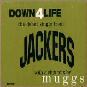 Jackers - Down 4 Life download flac