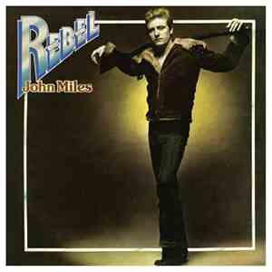 John Miles - Rebel download flac