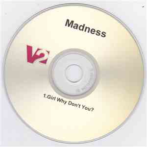 Madness - Girl Why Don't You? download flac