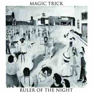 Magic Trick - Ruler Of The Night download flac
