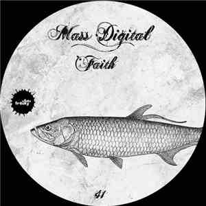 Mass Digital - Faith download flac