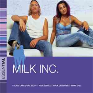 Milk Inc. - Essential download flac