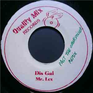 Mr. Lex / Merciless - Dis Gal / Clic Boom download flac