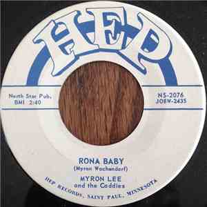 Myron Lee & The Caddies - Rona Baby / To Be Alone download flac