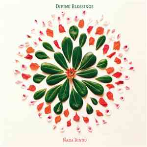 Nada Bindu - Divine Blessings download flac