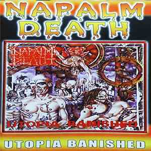 Napalm Death - Utopia Banished download flac
