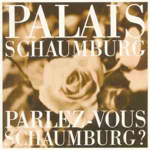 Palais Schaumburg - Parlez-Vous Schaumburg ? download flac