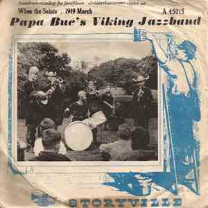 Papa Bue's Viking Jazzband - When The Saints Go Marching In / 1919 March download flac