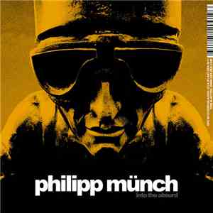 Philipp Münch - Into The Absurd download flac