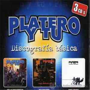 Platero Y Tu - Discografía Básica: Voy A Acabar Borracho / Muy Deficiente / Vamos Tirando download flac