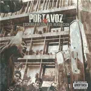 Portavoz - Escribo Rap Con R De Revolucion download flac