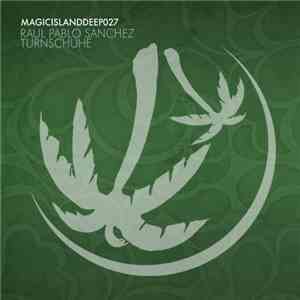 Raul Pablo Sanchez - Turnschuhe download flac