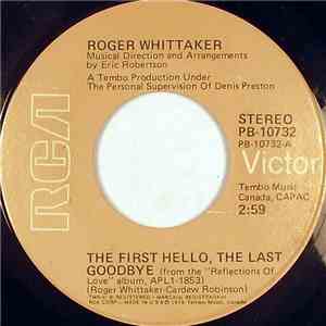 Roger Whittaker - The First Hello, The Last Goodbye download flac