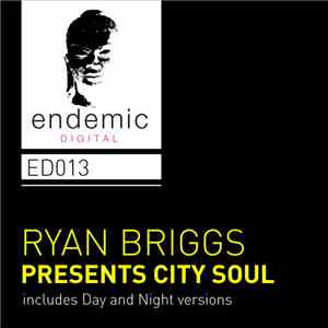 Ryan Briggs  - City Soul download flac