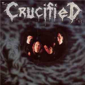 The Crucified - The Crucified FLAC album