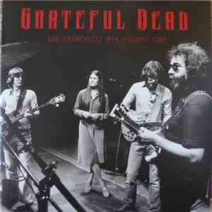 The Grateful Dead - San Francisco 1976 Volume One download flac