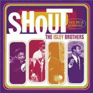 The Isley Brothers - Shout - The RCA Sessions download flac