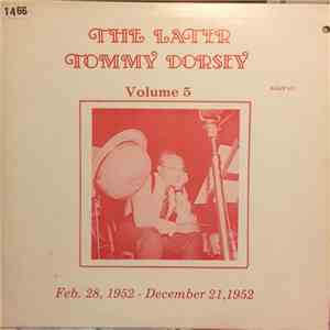 Tommy Dorsey - The Later Tommy Dorsey Volume 5 download flac