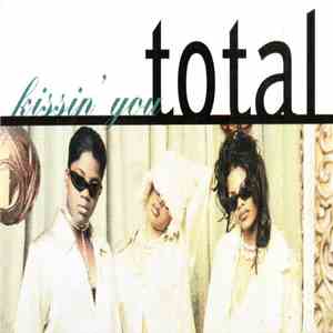 Total - Kissin' You download flac