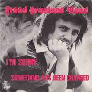 Trond Granlund Band - I'm Sorry / Something Has Been Changed download flac
