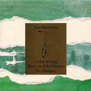 Van Morrison - Celtic Swing download flac