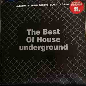 Various - Best Of House Underground, The download flac