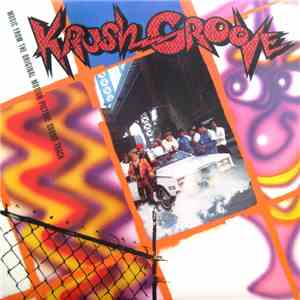 Various - Krush Groove — Music From The Original Motion Picture Soundtrack download flac