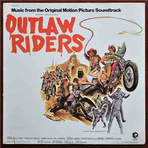 Various - Outlaw Riders (Music From The Original Motion Picture Soundtrack) download flac