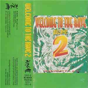 Various - Welcome To The Rave Volume 2 FLAC album