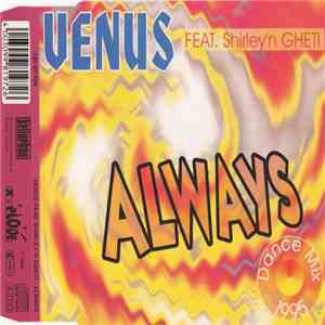 Venus  Featuring Shirley'n Gheti - Always download flac