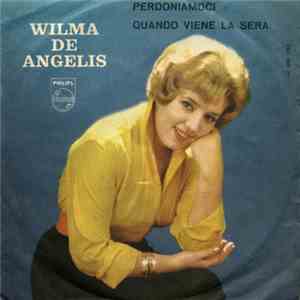 Wilma De Angelis - Perdoniamoci download flac