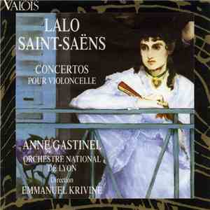 Anne Gastinel, Emmanuel Krivine - Saint-Saens/Lalo: Concerto Pour Violoncelle/Faure: Elegie download flac