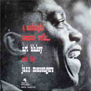 Art Blakey And The Jazz Messengers - A Midnight Session With... download flac