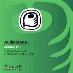 Audioprone - Melodi EP FLAC album