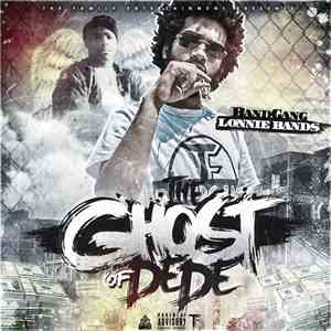 BandGang Lonnie Bands - The Ghost Of DeDe download flac
